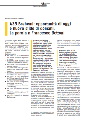 A35 Brebemi: opportunità di oggi e nuove sfide di domani. La parola a Francesco Bettoni