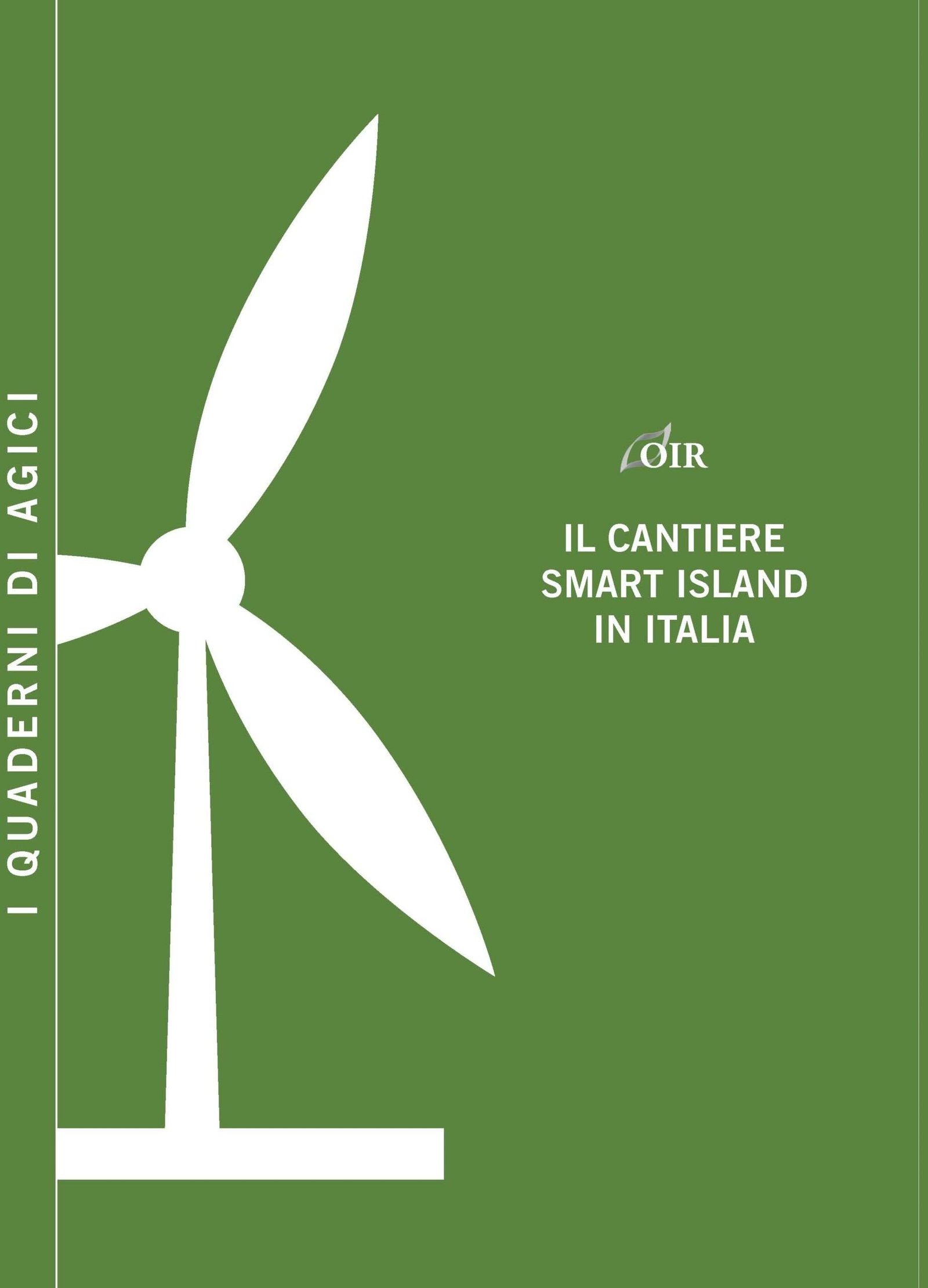 Il cantiere smart island in Italia