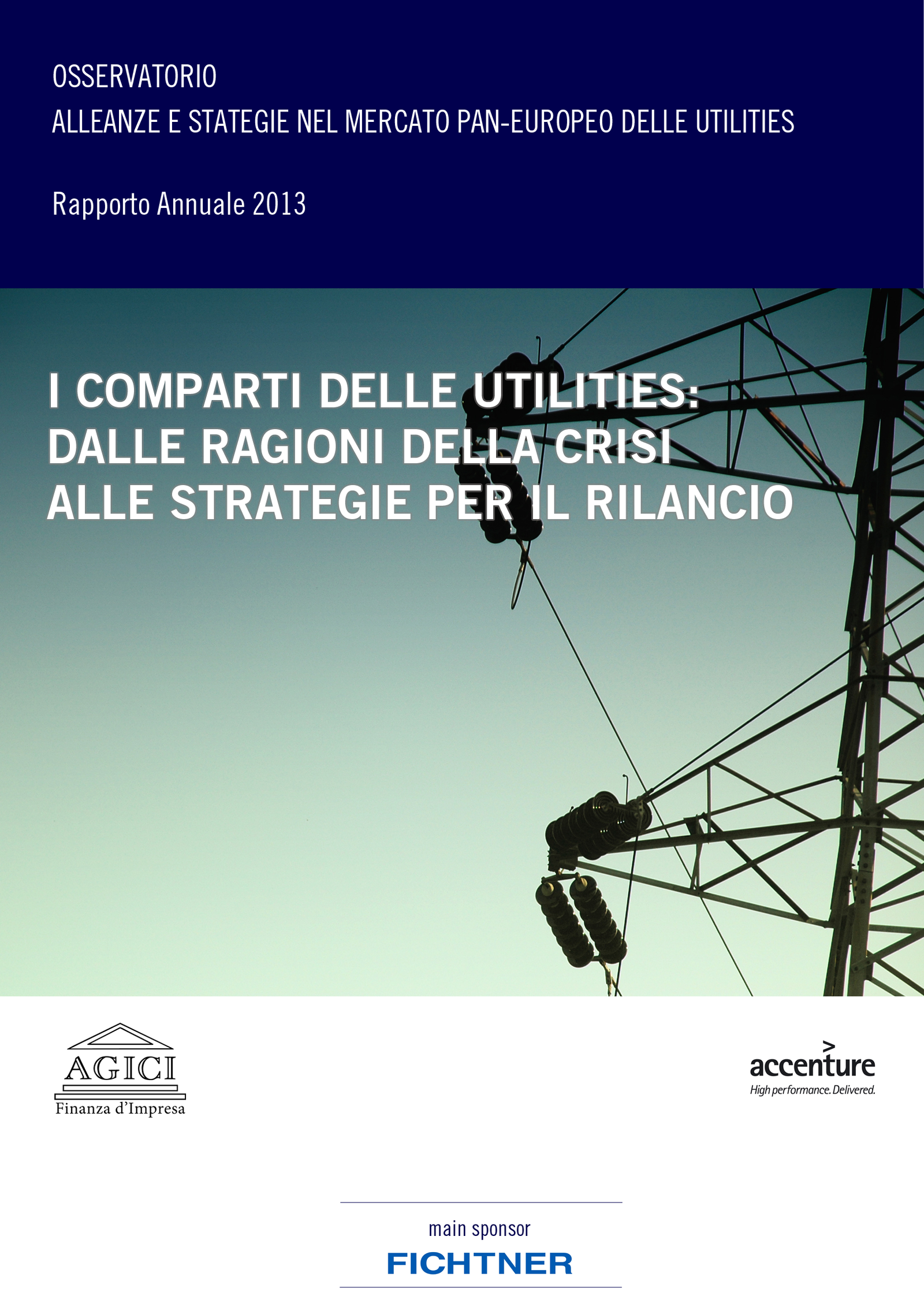 I comparti delle utilities: dalle ragioni della crisi alle strategie per il rilancio
