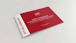 Atti. Come selezionare le priorità infrastrutturali. Il caso del Centro-Nord Italia