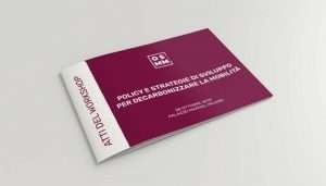 Atti. Policy e strategie di sviluppo per decarbonizzare la mobilità