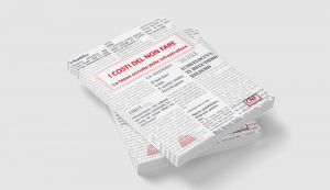 I Costi del Non Fare - La tassa occulta delle infrastrutture