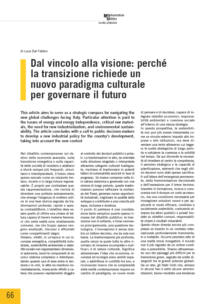 Dal vincolo alla visione: perché la transizione richiede un nuovo paradigma culturale per governare il futuro